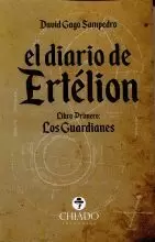 EL DIARIO DE ERTELION.LIBRO PRIMERO:LOS GUARDIANES