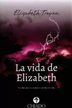 LA VIDA DE ELIZABETH