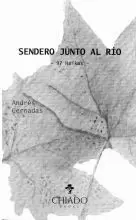 SENDERO JUNTO AL RIO. 97 HAIKUS