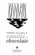 VAINILLA Y CHOCOLATE