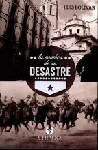 LA SOMBRA DE UN DESASTRE