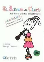 EL ALBUM DE CLARI:101 PIEZAS SENCILLAS PARA CLARINETE (CD)