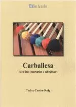 CARBALLESA.PARA DUO (MARIMBA Y VIBRAFONO)