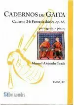 CADERNO 24:FANTASIA DORICA OP.66,PARA GAITA Y PIANO