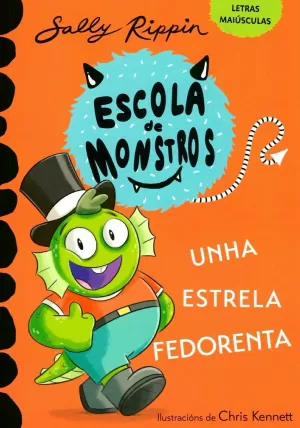 ESCOLA DE MONSTROS VIII. UNHA ESTRELA FEDORENTA