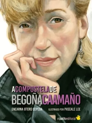 A COMPOSTELA DE BEGOÑA CAAMAÑO
