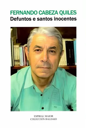 DEFUNTOS E SANTOS INOCENTES