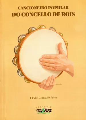 CANCIONEIRO POPULAR DO CONCELLO DE ROIS